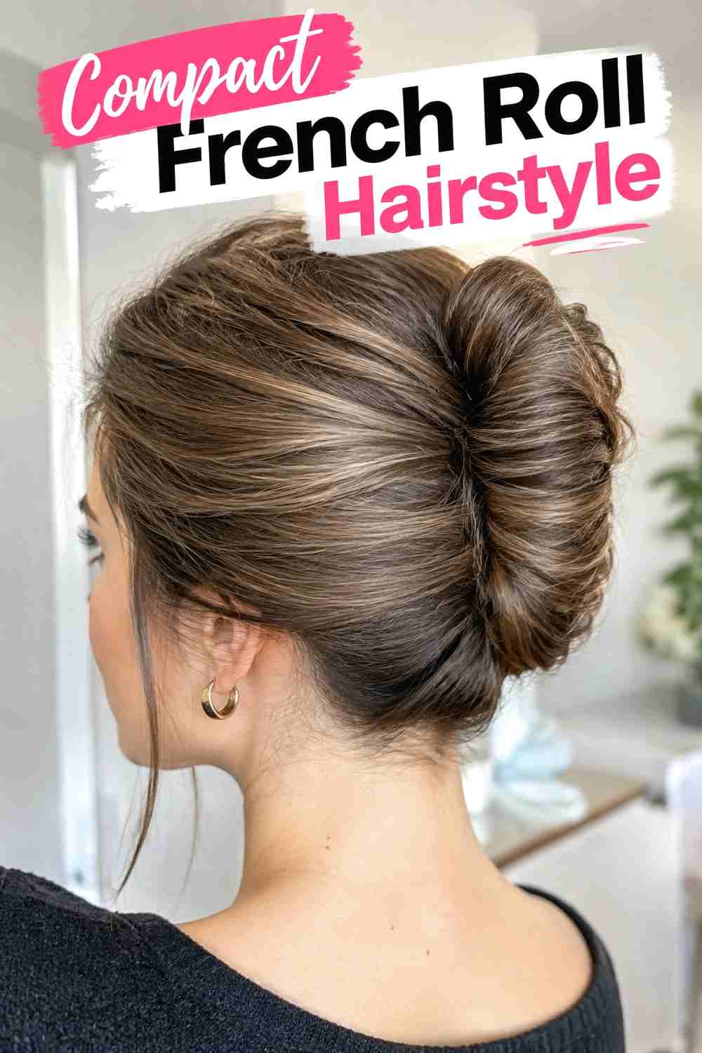 12. Compact French Roll Hairstyle