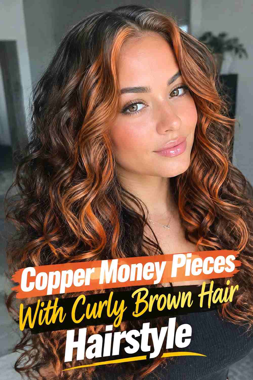 12. Copper Money Pieces With Curly Brown Hair Hairstyle