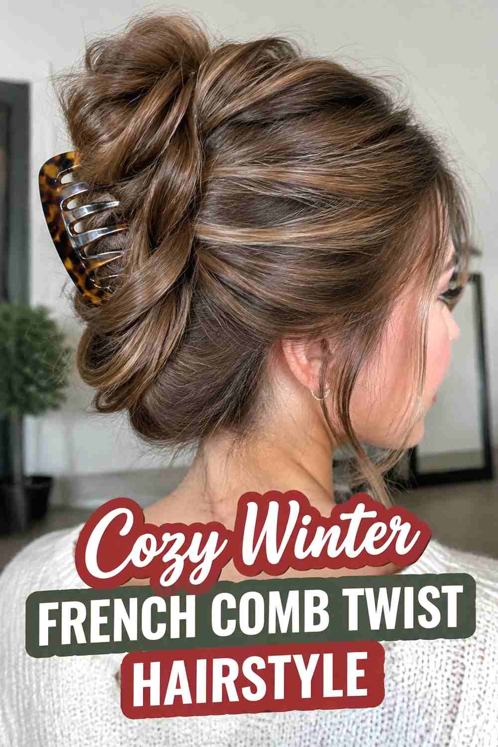 17. Cozy Winter French Comb Twist Hairstyle
