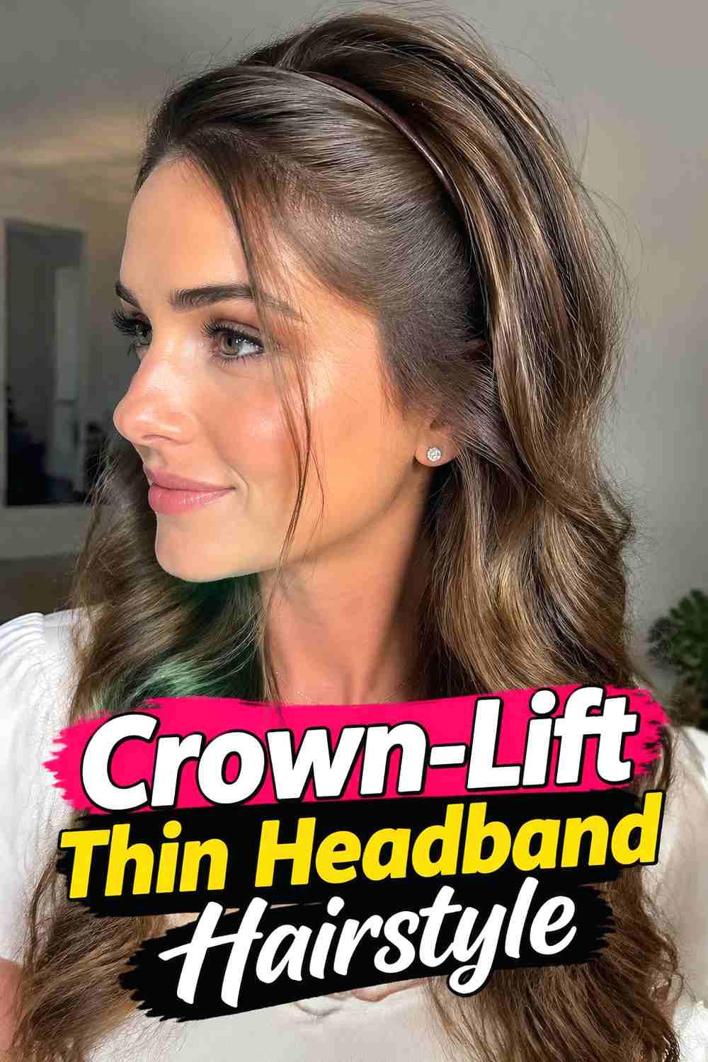 14. Crown Lift Thin Headband Hairstyle
