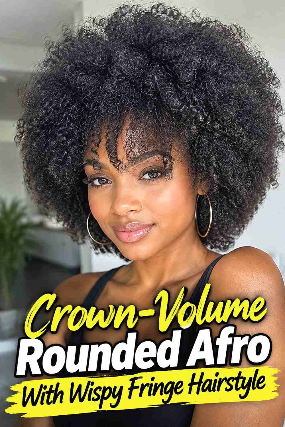 5. Crown Volume Rounded Afro With Wispy Fringe Hairstyle