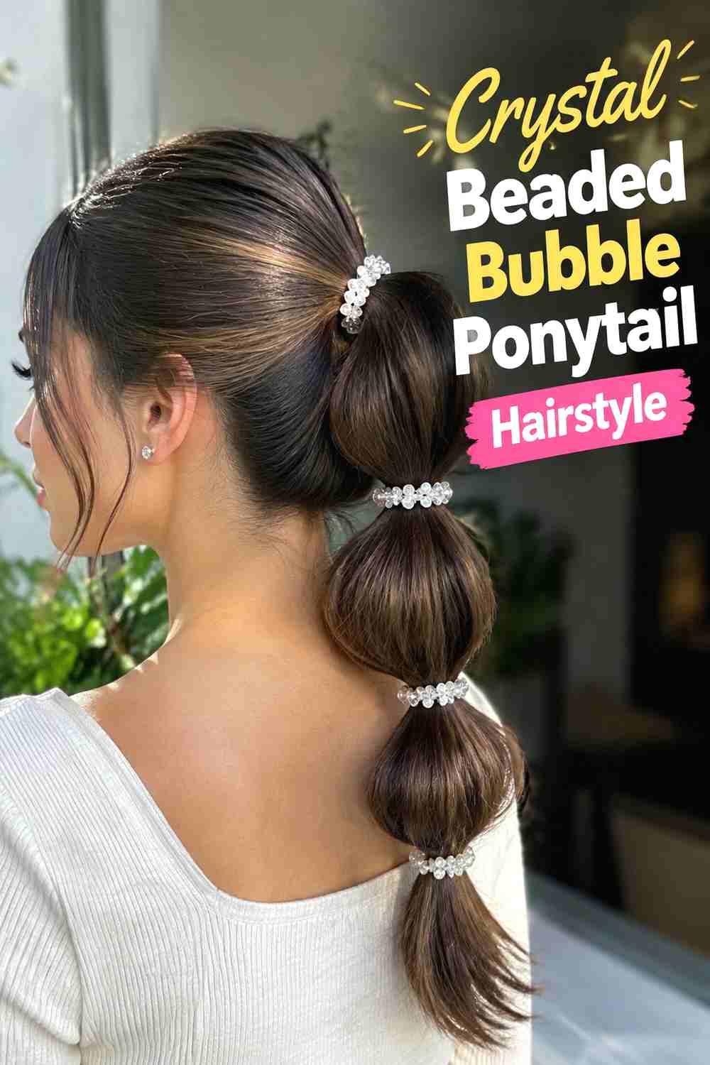 11. Crystal Beaded Bubble Ponytail Hairstyle