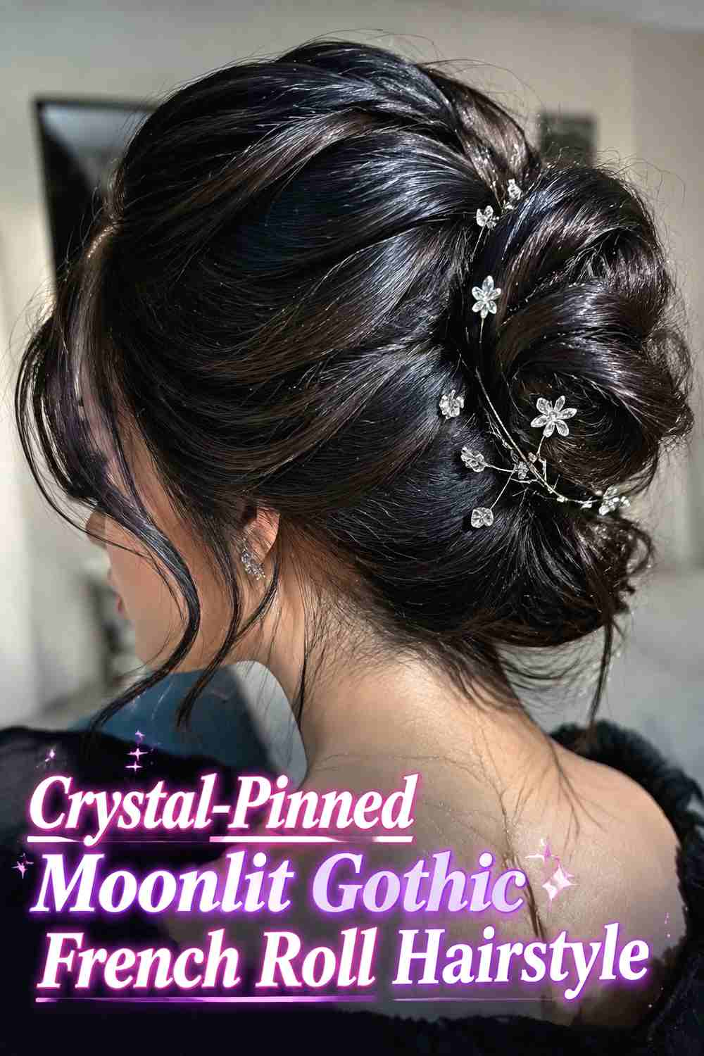 15. Crystal Pinned Moonlit Gothic French Roll Hairstyle