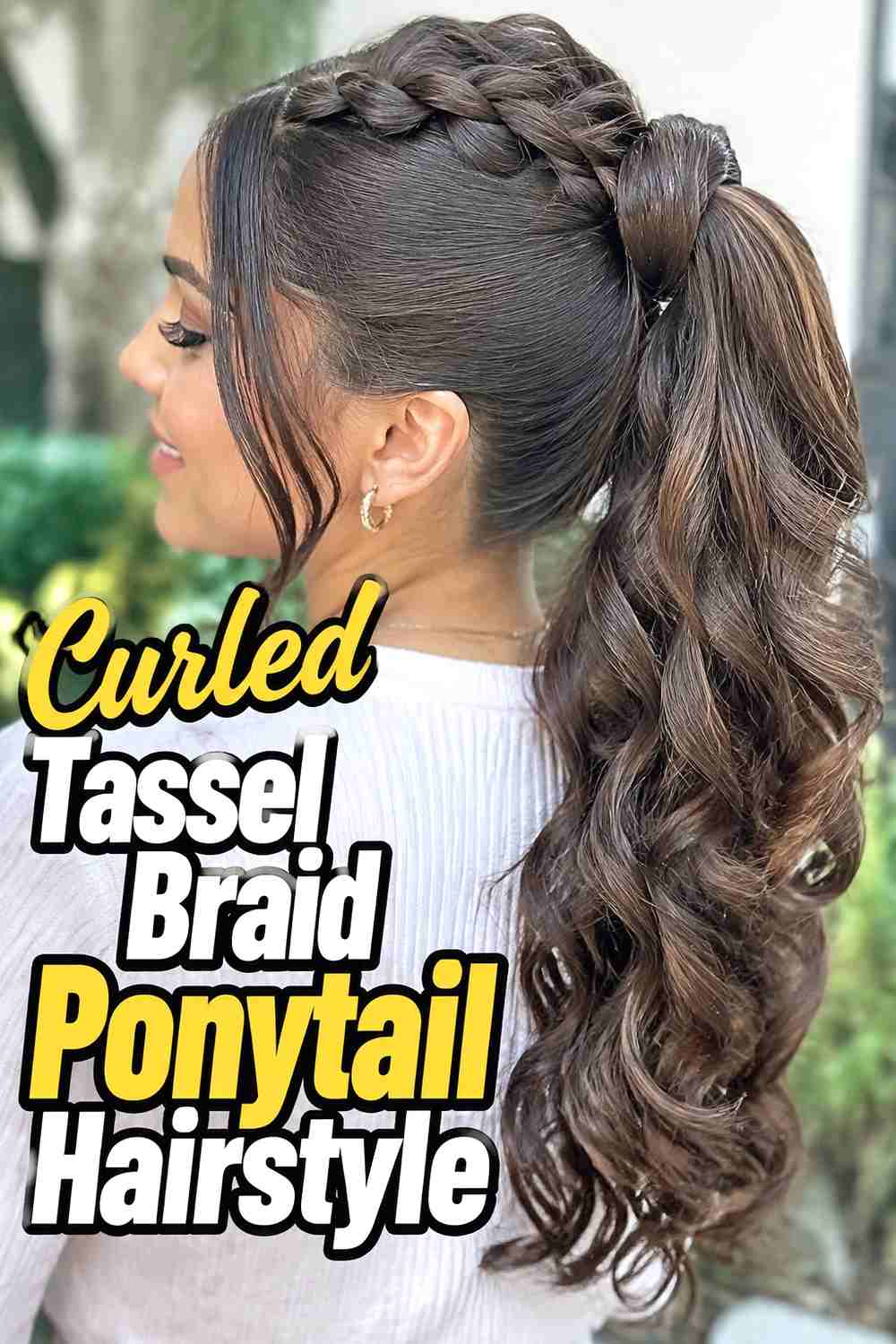 12. Curled Tassel Braid Ponytail Hairstyle