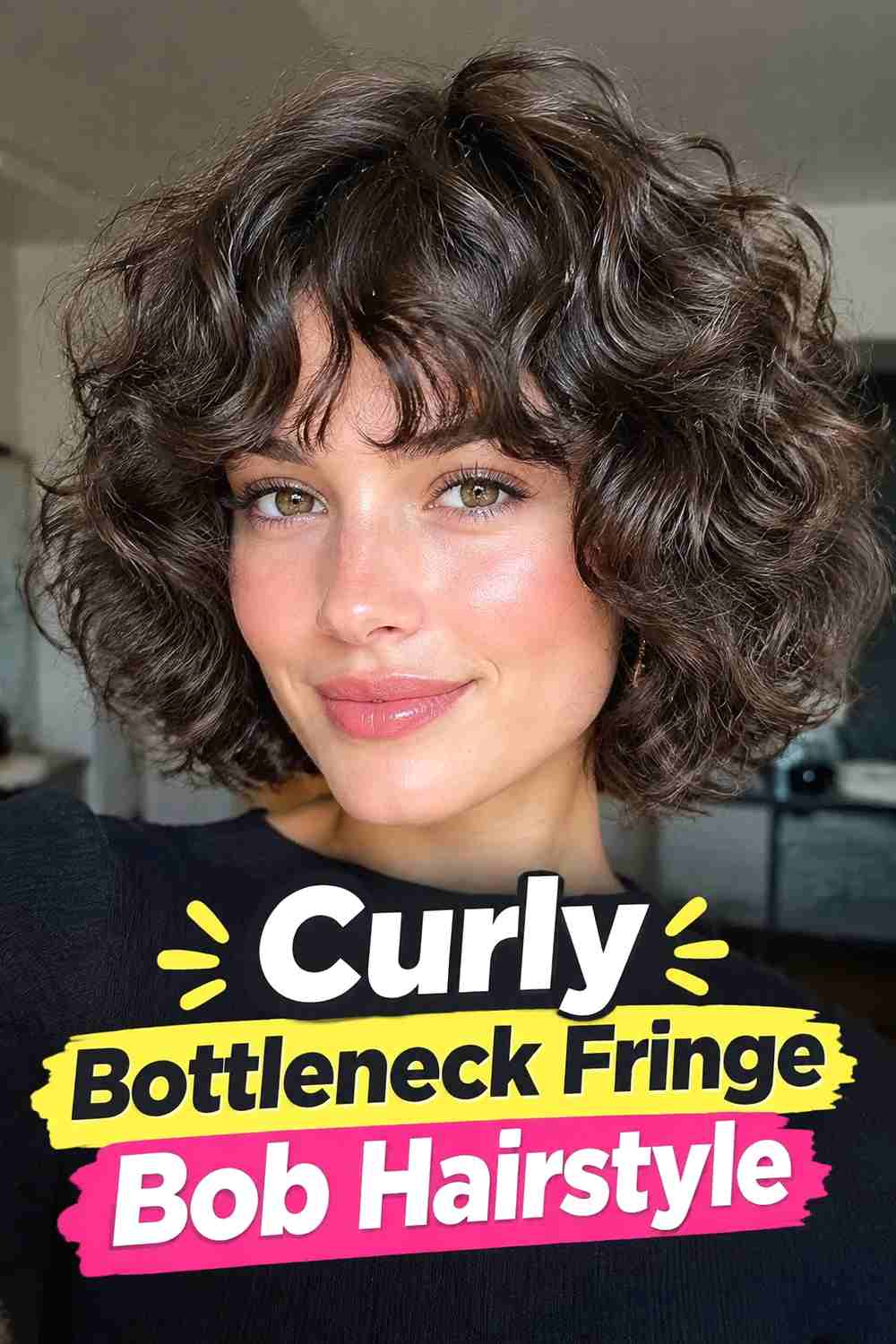 9. Curly Bottleneck Fringe Bob Hairstyle