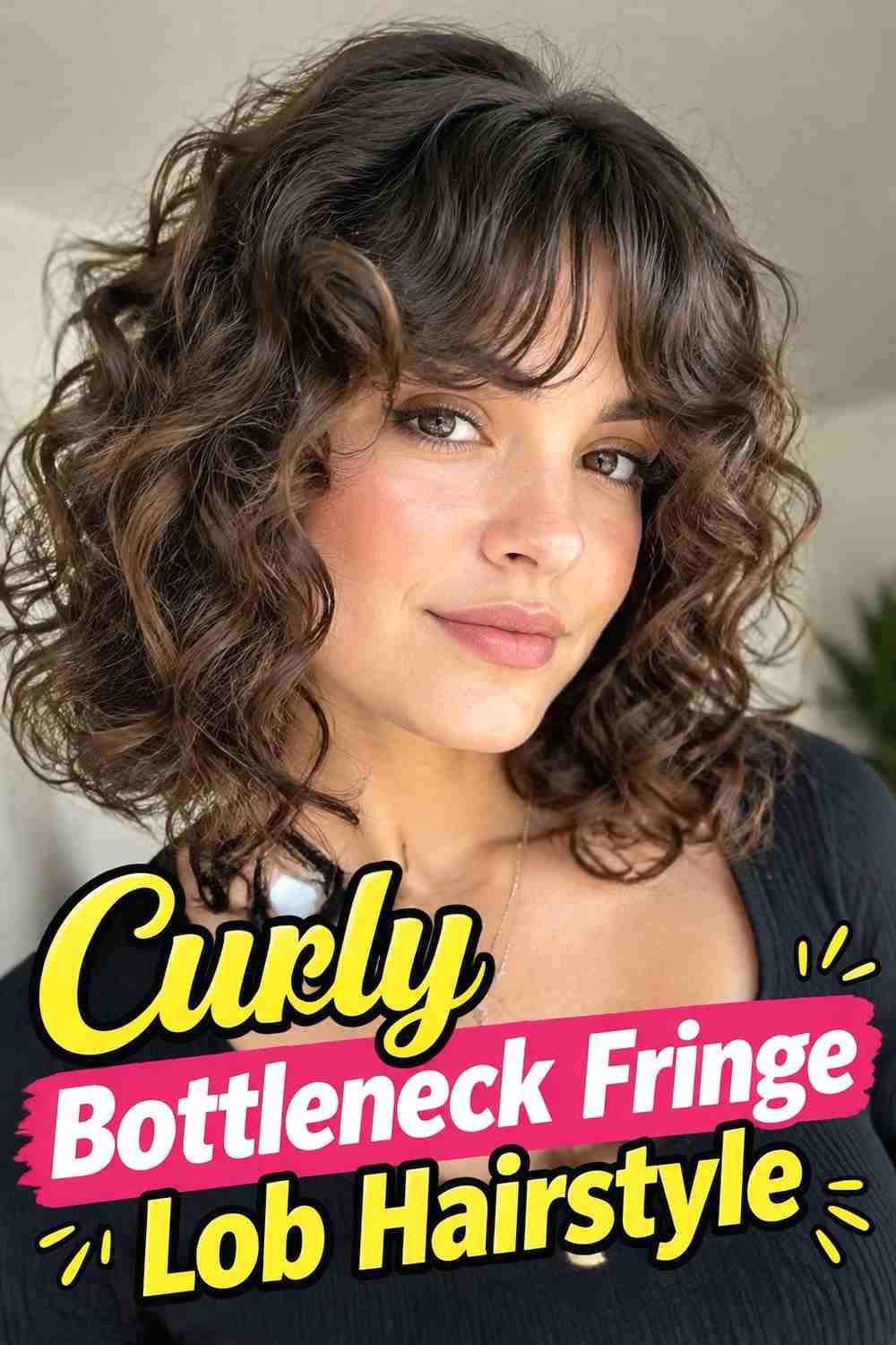 6. Curly Bottleneck Fringe Lob Hairstyle