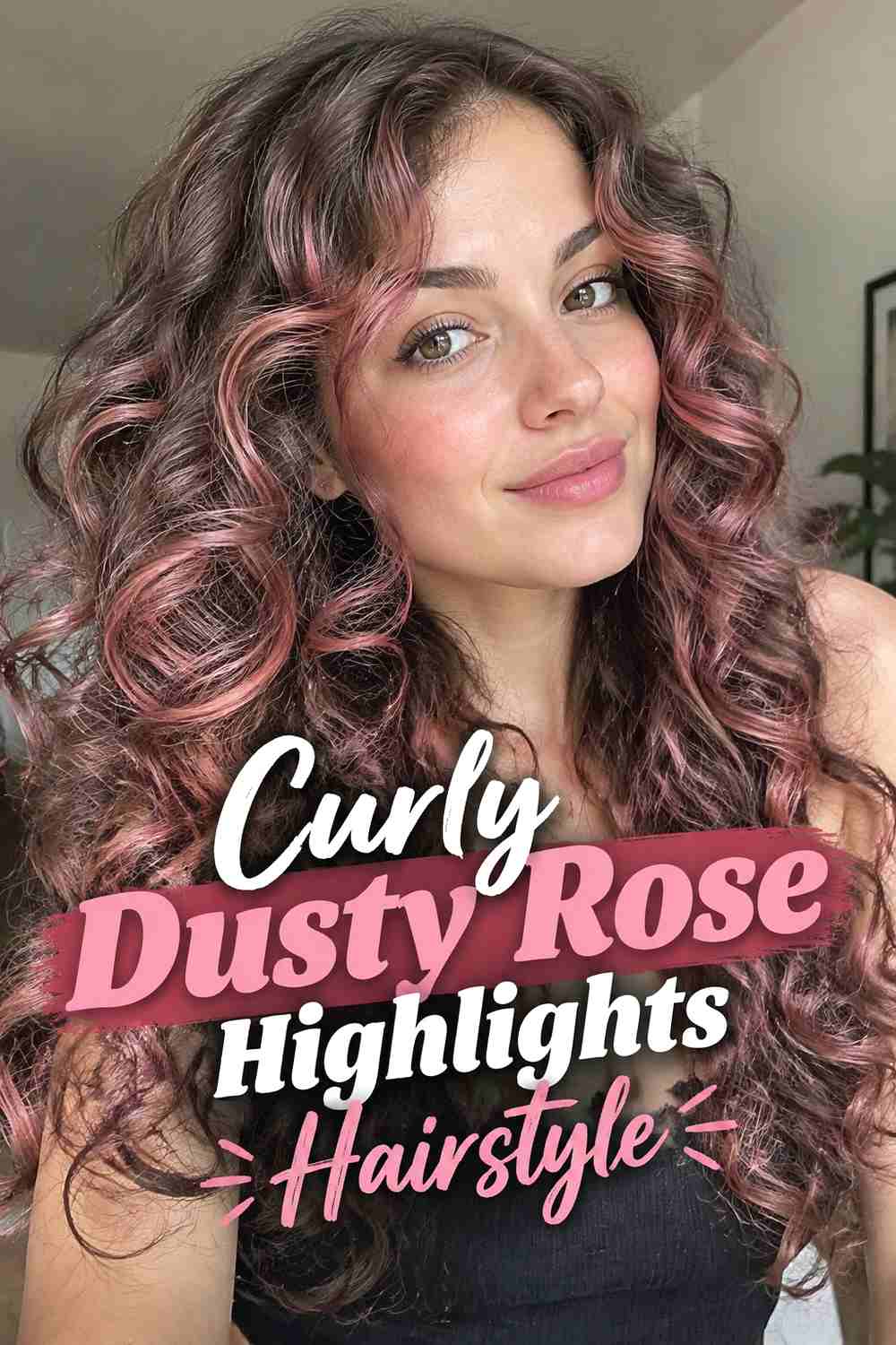 9. Curly Dusty Rose Highlights Hairstyle