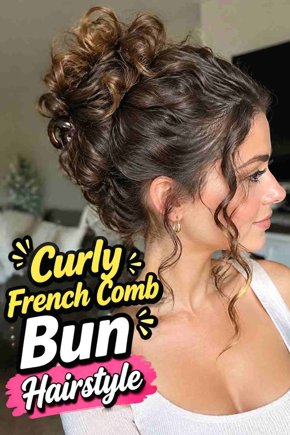 7. Curly French Comb Bun Hairstyle