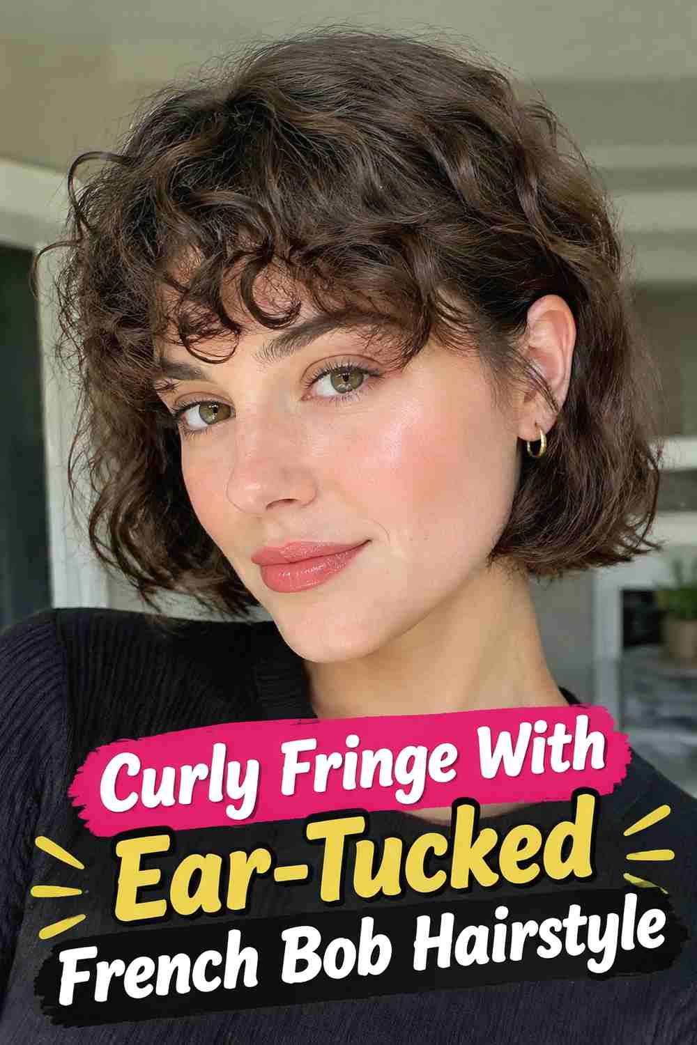 14. Curly Fringe With Ear Tucked French Bob Hairstyle