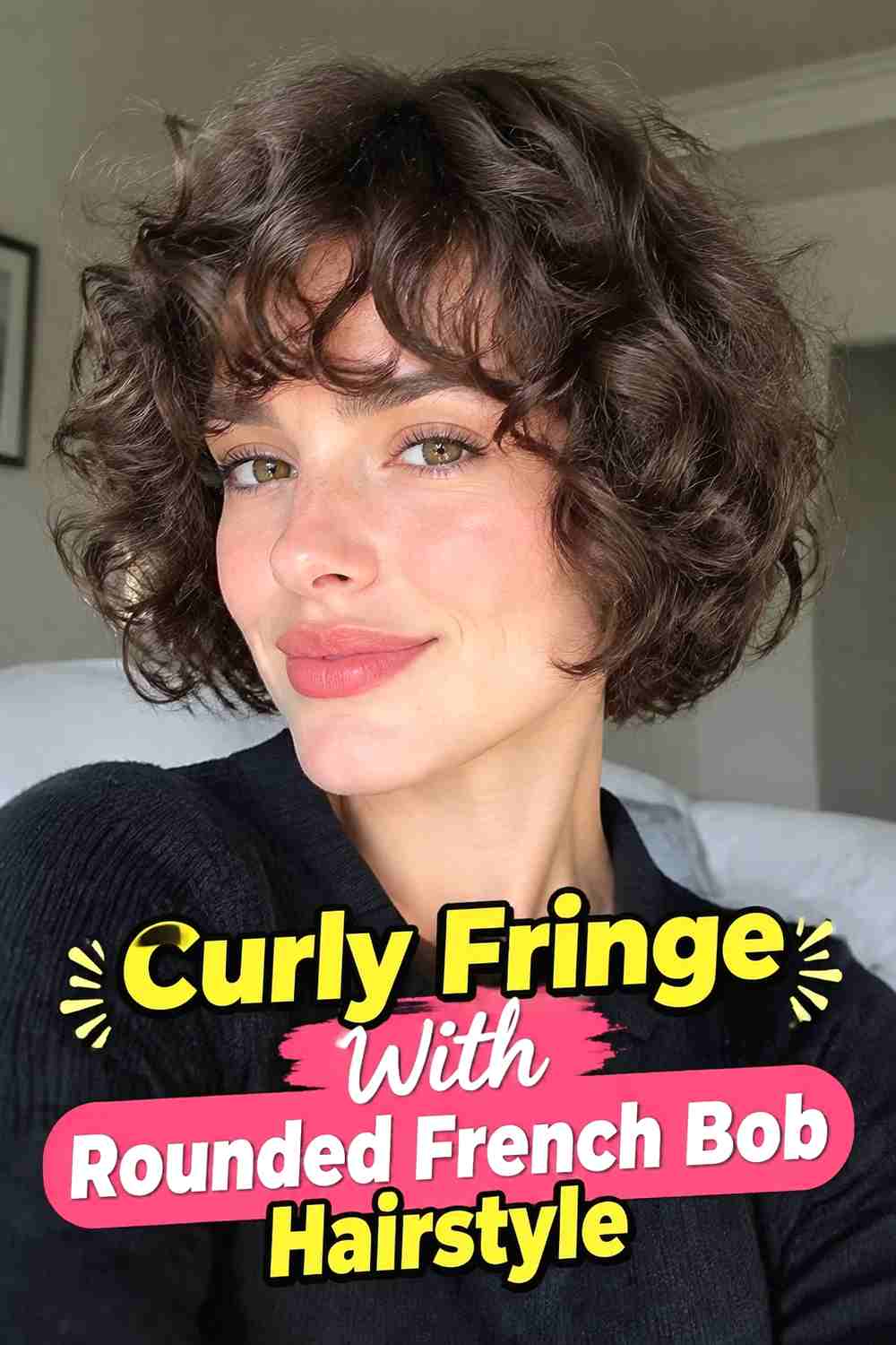 12. Curly Fringe With Rounded French Bob Hairstyle