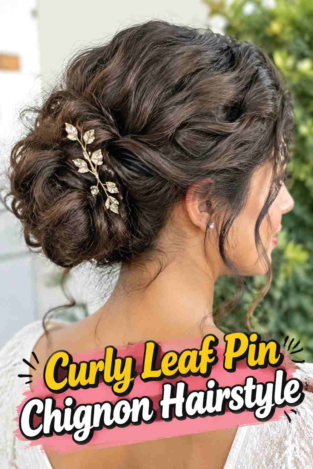 6. Curly Leaf Pin Chignon Hairstyle