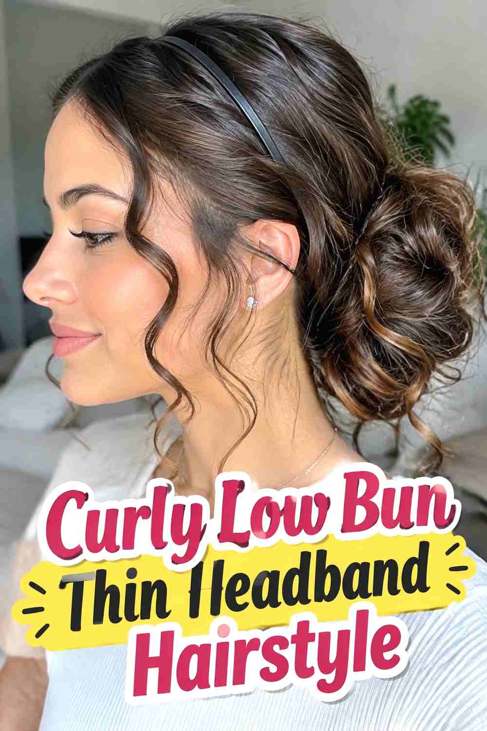 8. Curly Low Bun Thin Headband Hairstyle