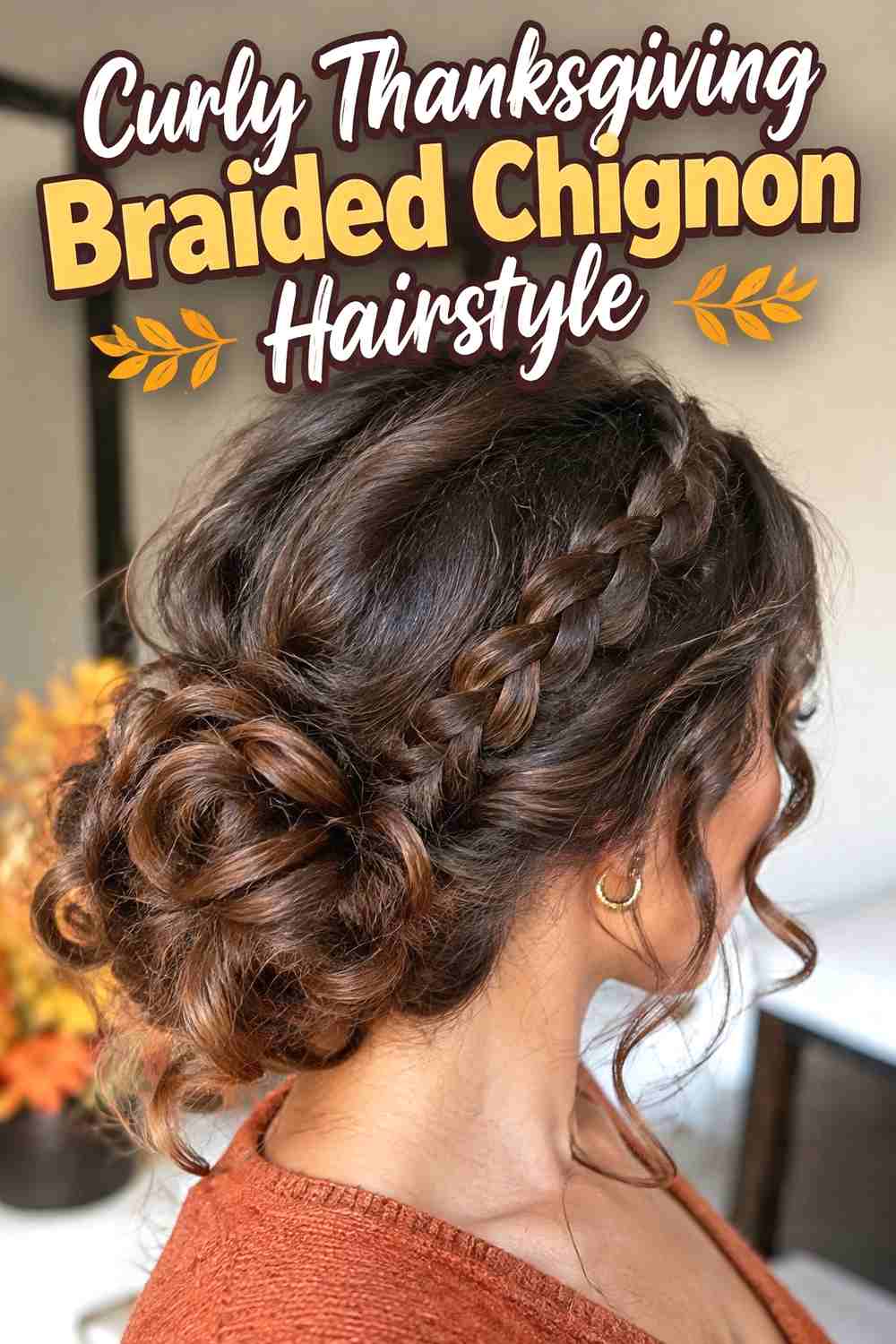 8. Curly Thanksgiving Braided Chignon Hairstyle
