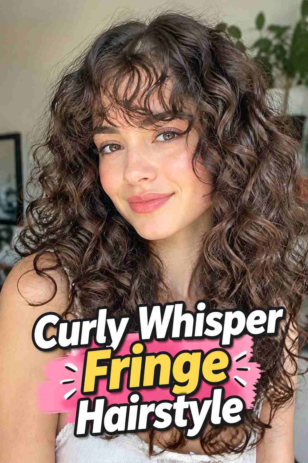9. Curly Whisper Fringe Hairstyle