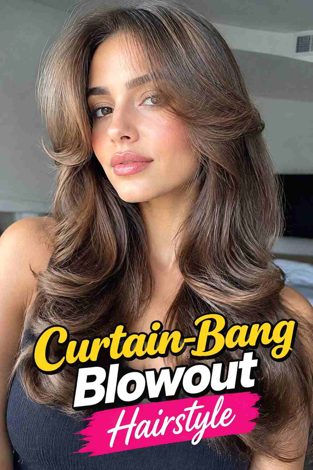 6. Curtain Bang Blowout Hairstyle
