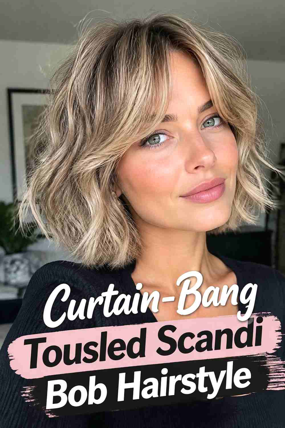 10. Curtain Bang Tousled Scandi Bob Hairstyle