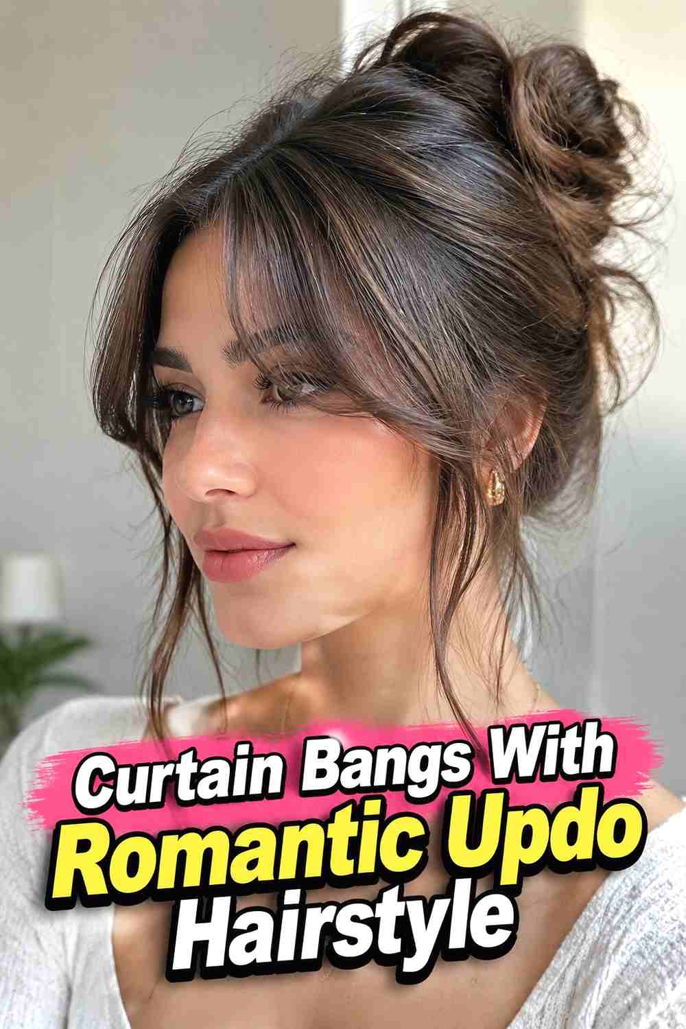 17. Curtain Bangs With Romantic Updo Hairstyle