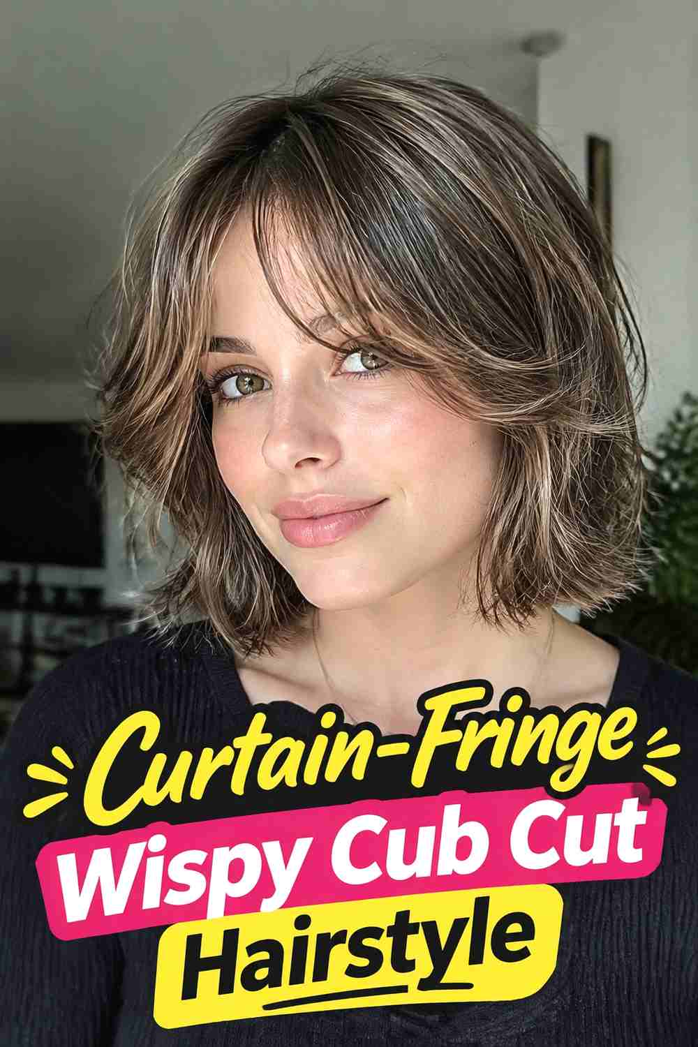 3. Curtain Fringe Wispy Cub Cut Hairstyle