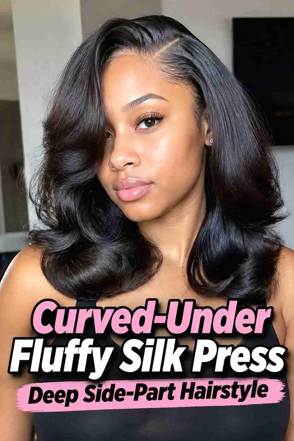 5. Curved Under Fluffy Silk Press Deep Side Part Hairstyle