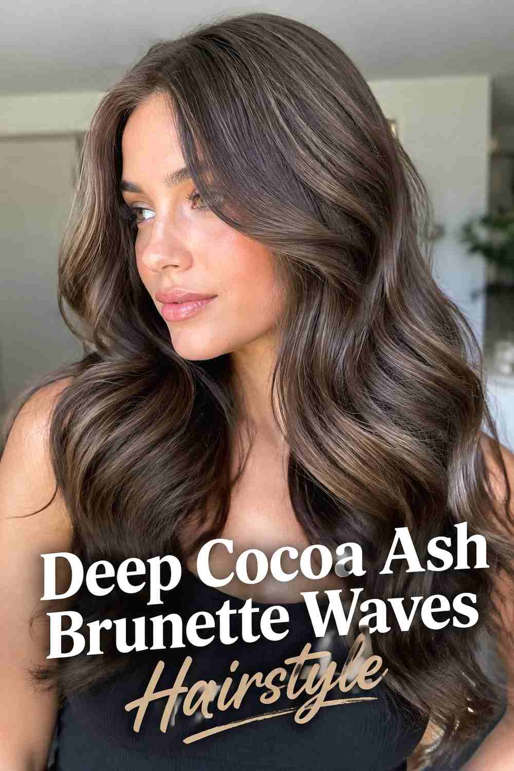 3. Deep Cocoa Ash Brunette Waves Hairstyle