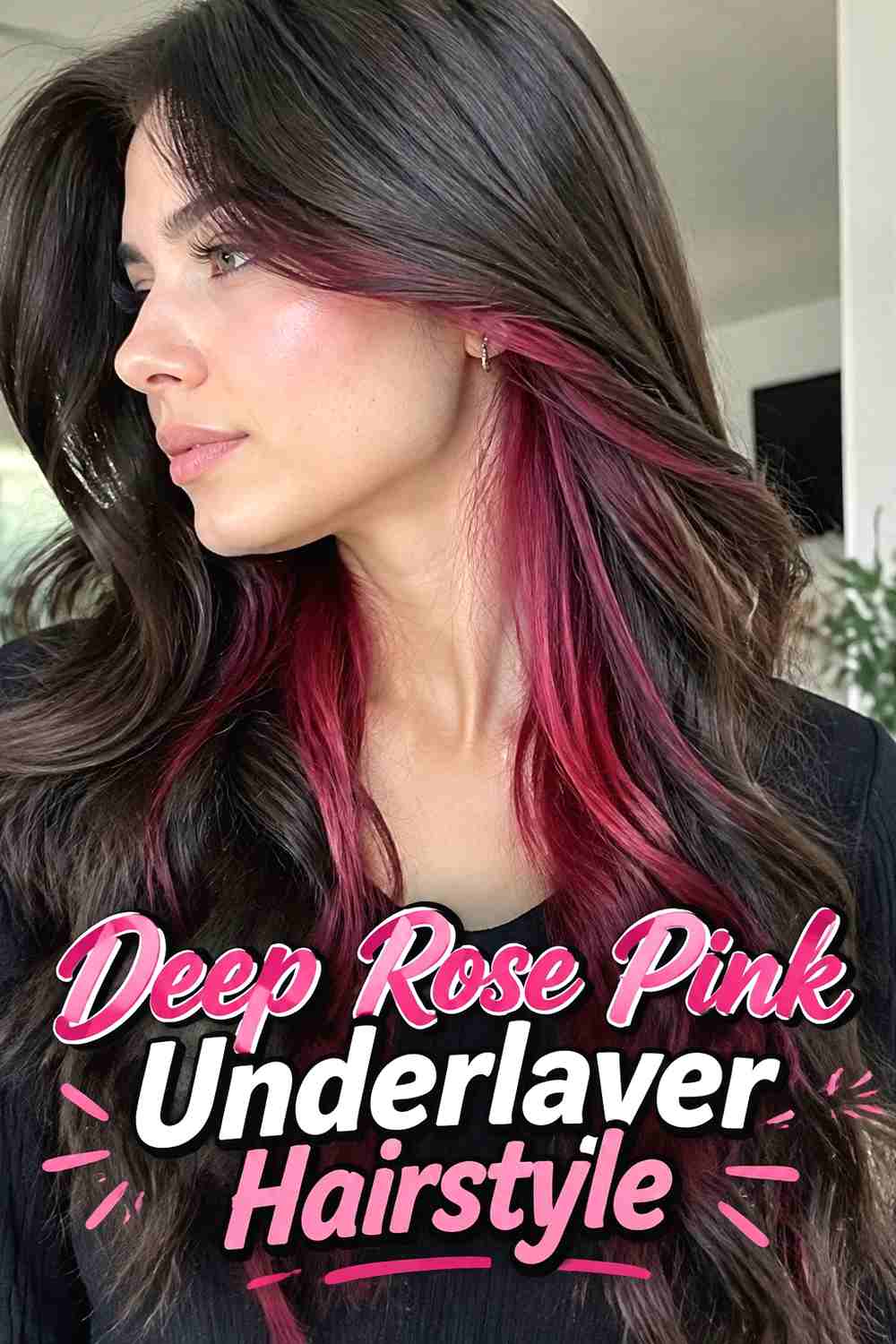 13. Deep Rose Pink Underlayer Hairstyle