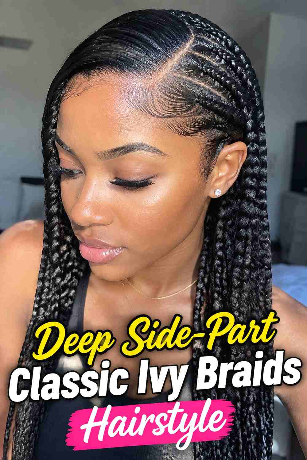 1. Deep Side Part Classic Ivy Braids Hairstyle