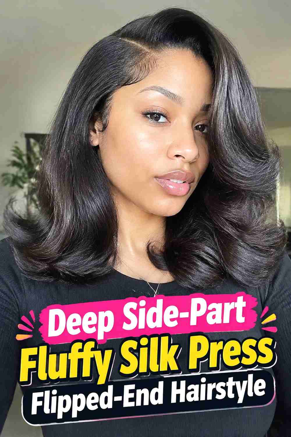 3. Deep Side Part Fluffy Silk Press Flipped End Hairstyle