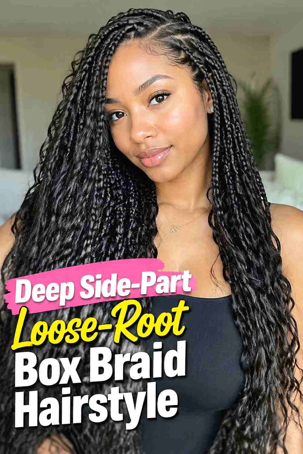 3. Deep Side Part Loose Root Box Braid Hairstyle