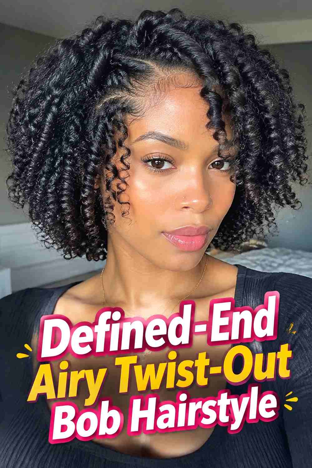7. Defined End Airy Twist Out Bob Hairstyle