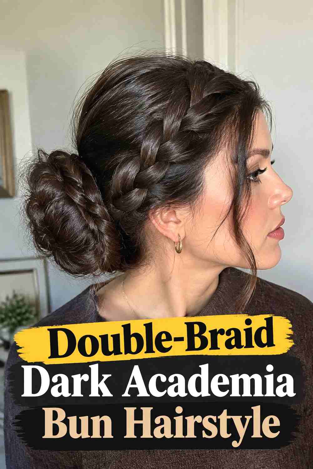 6. Double Braid Dark Academia Bun Hairstyle