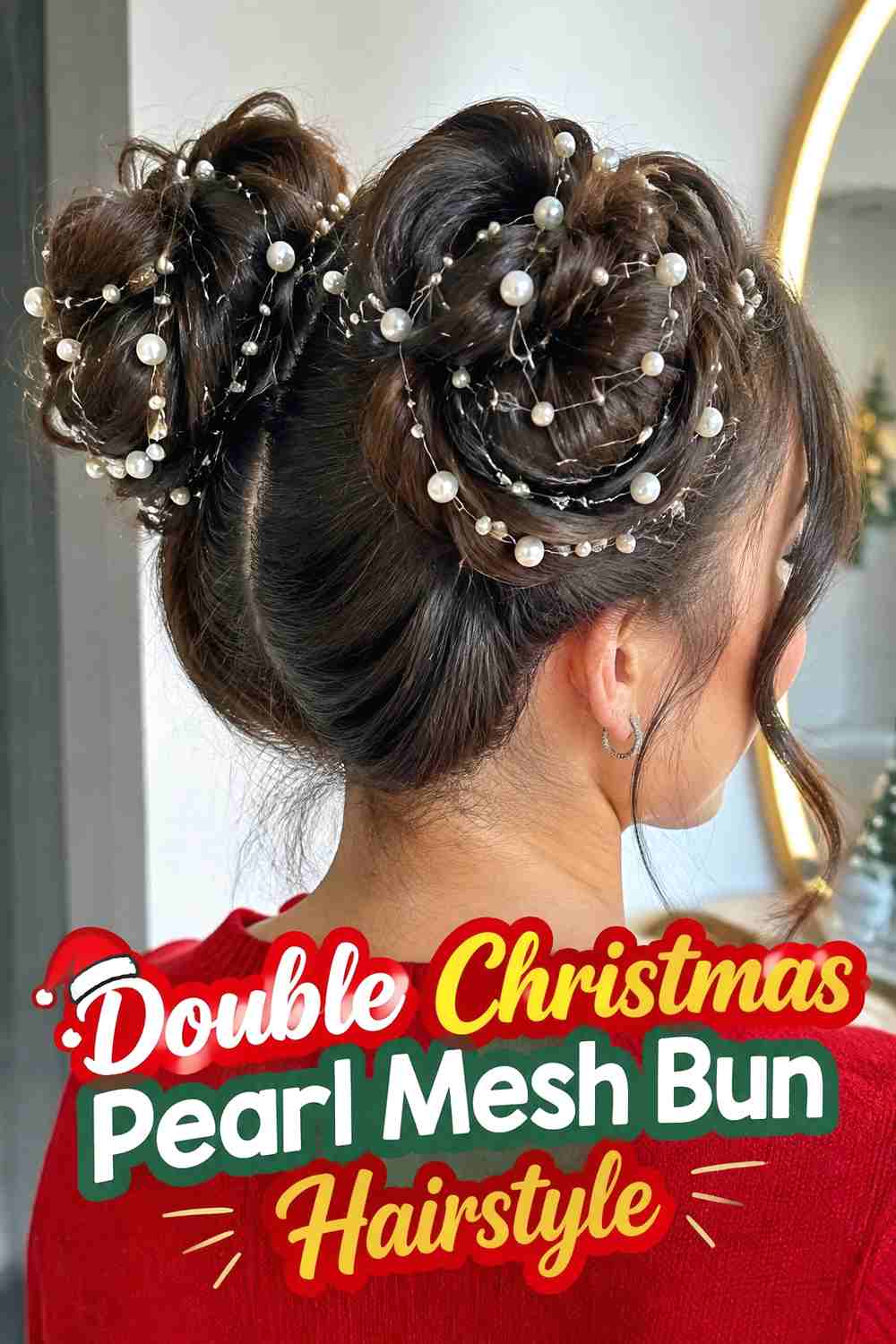 14. Double Christmas Pearl Mesh Bun Hairstyle