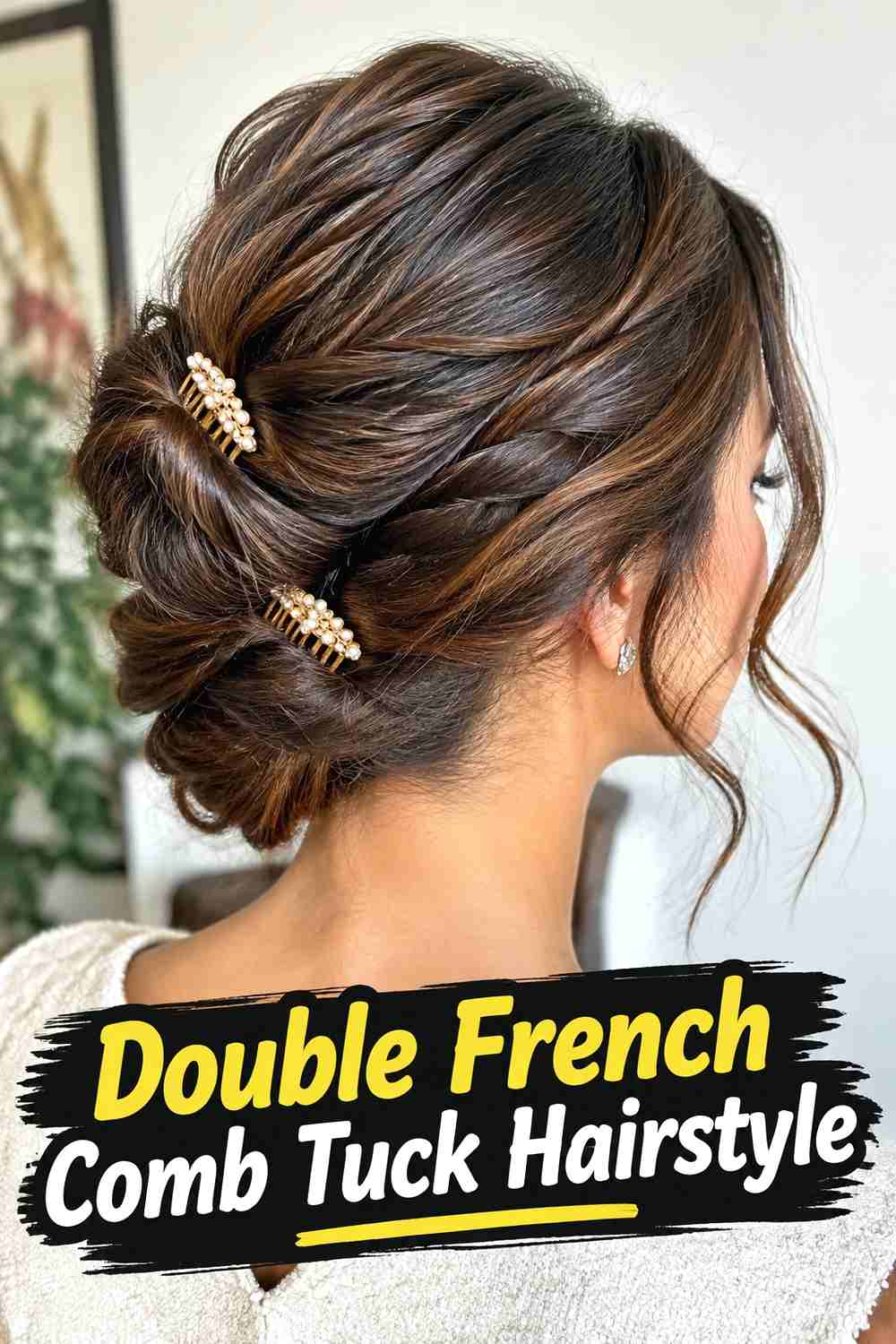 10. Double French Comb Tuck Hairstyle