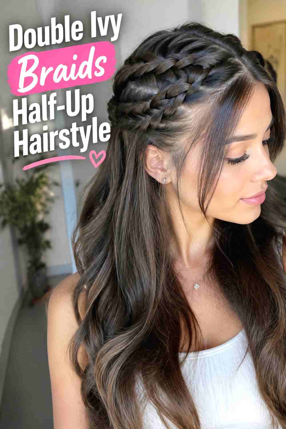 4. Double Ivy Braids Half Up Hairstyle