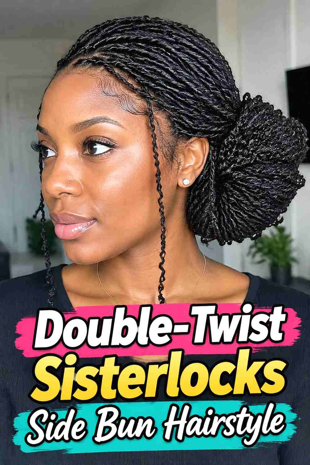13. Double Twist Sisterlocks Side Bun Hairstyle