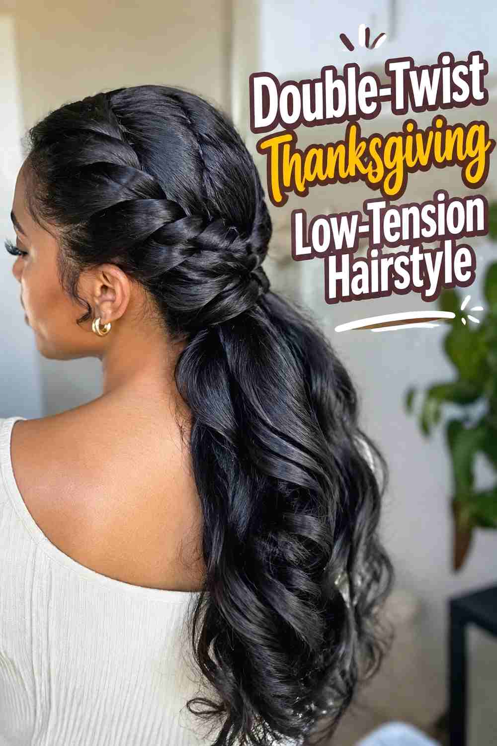 8. Double Twist Thanksgiving Low Tension Hairstyle
