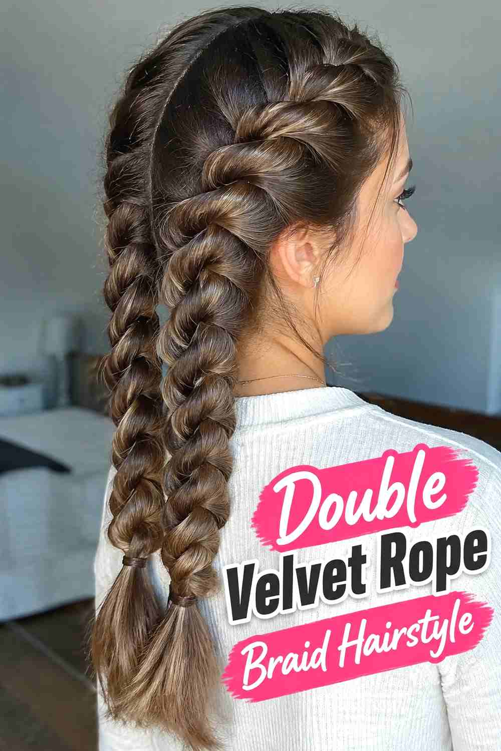 4. Double Velvet Rope Braid Hairstyle