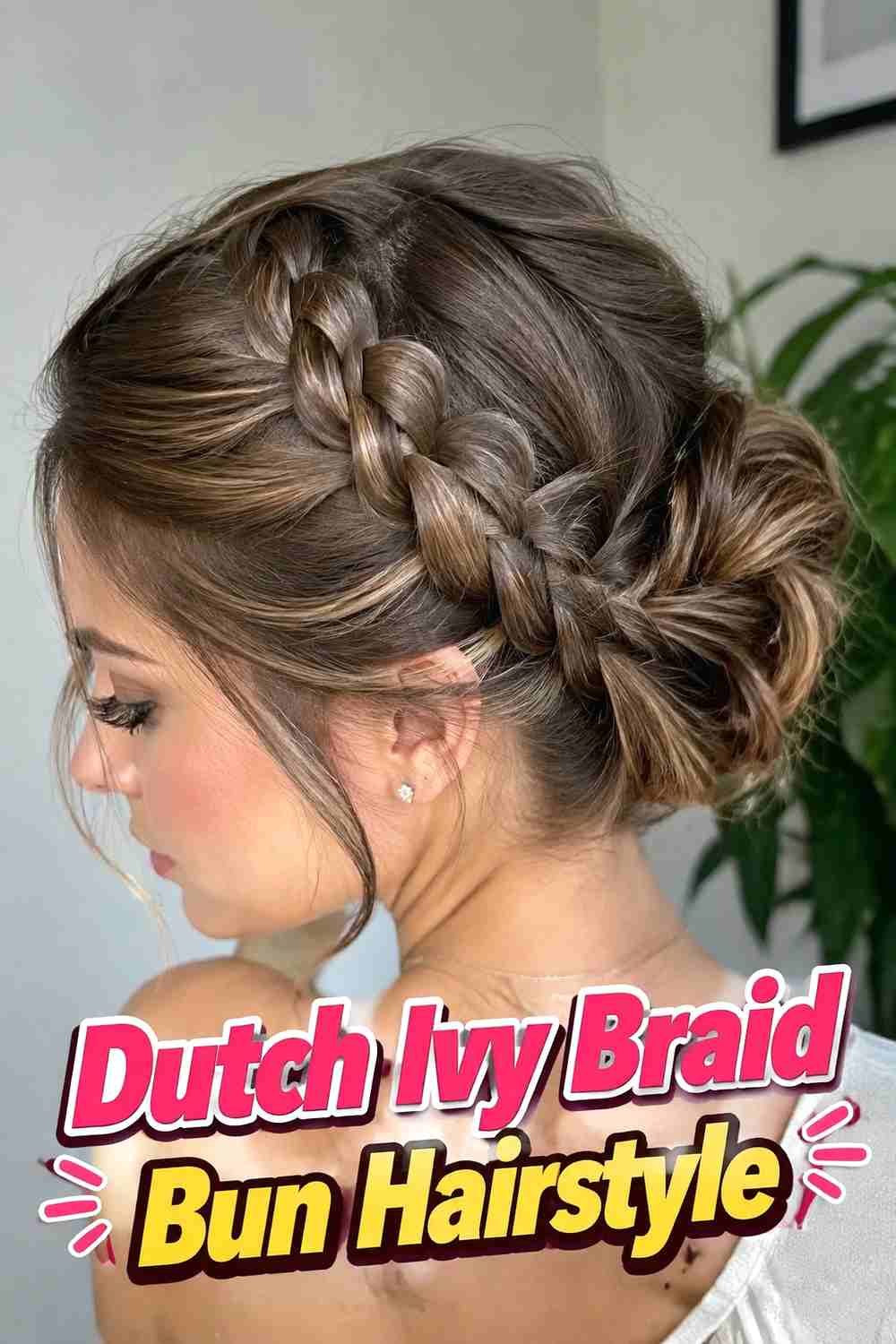 6. Dutch Ivy Braid Bun Hairstyle