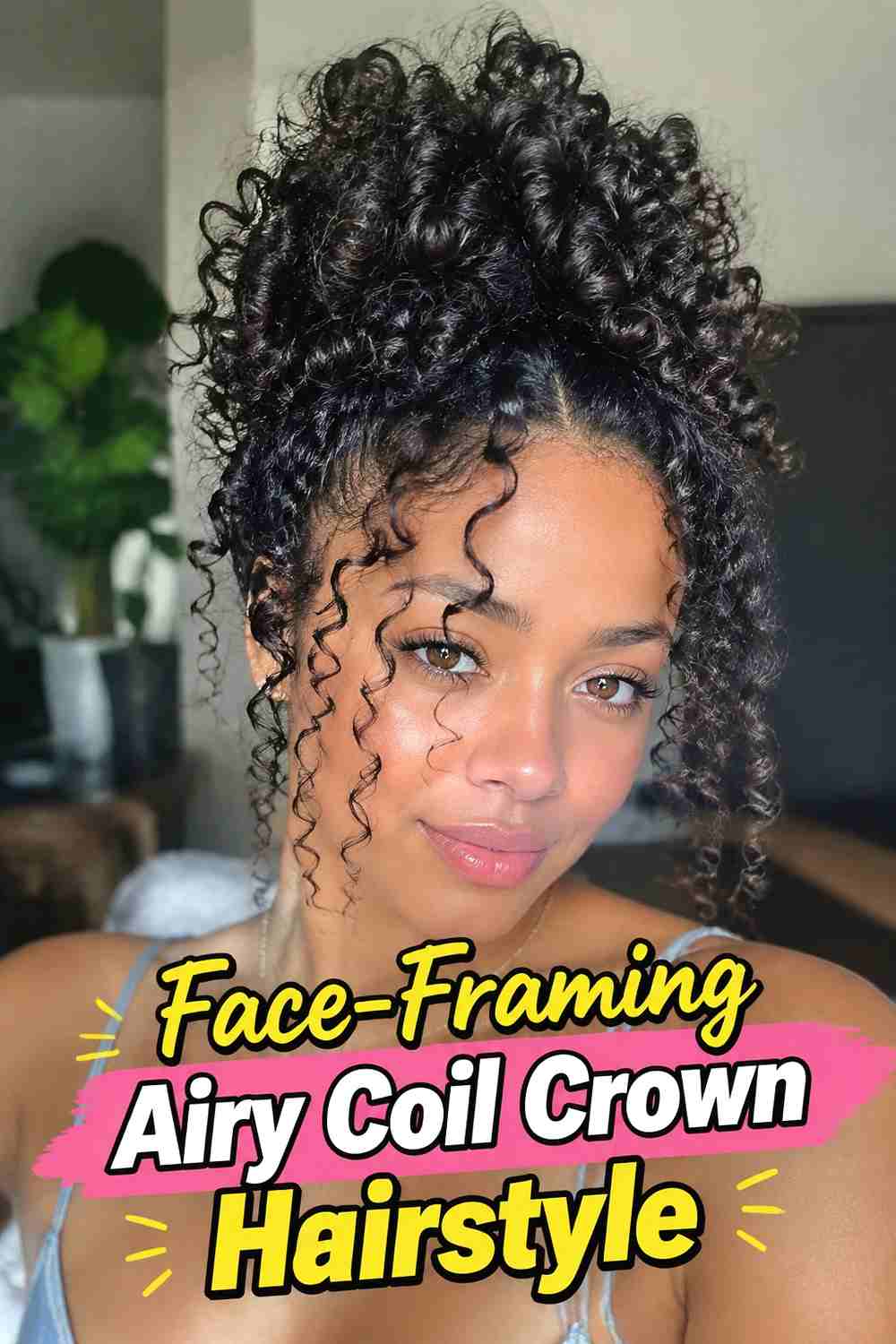 4. Face Framing Airy Coil Crown Hairstyle