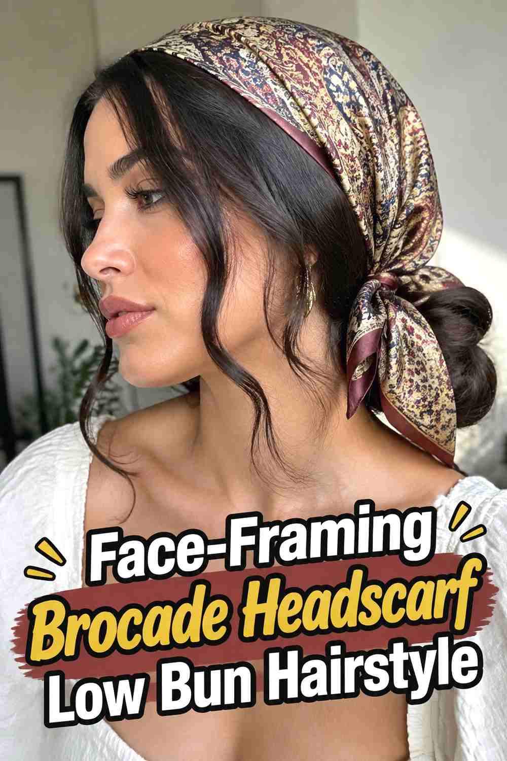 7. Face Framing Brocade Headscarf Low Bun Hairstyle