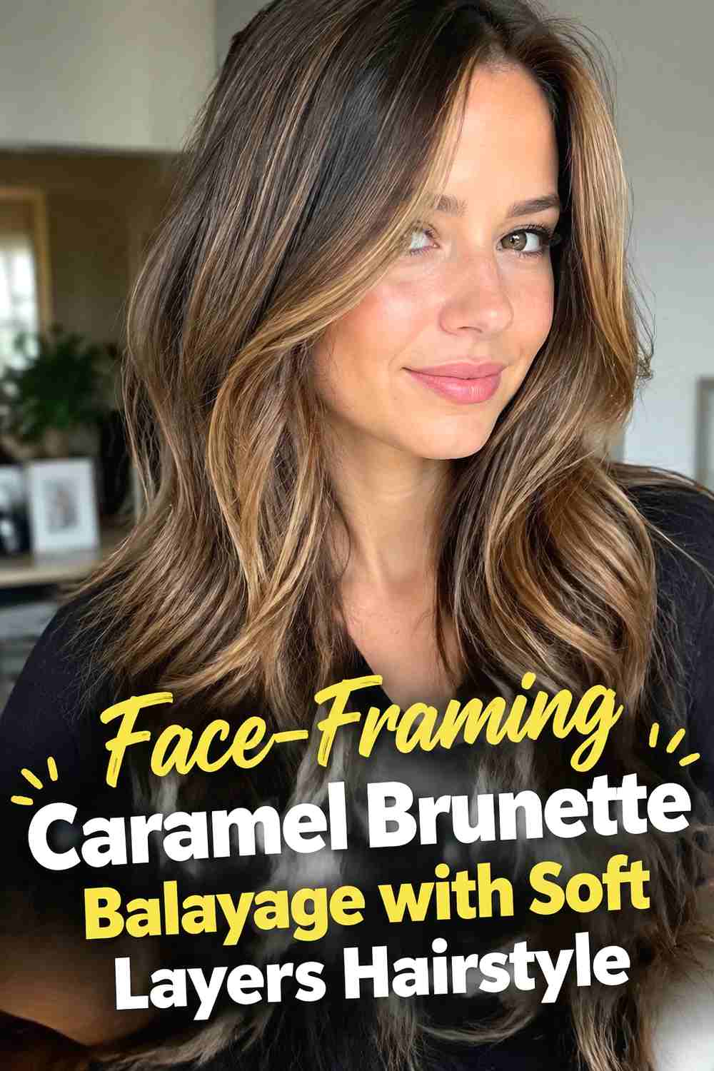 2. Face Framing Caramel Brunette Balayage With Soft Layers Hairstyle