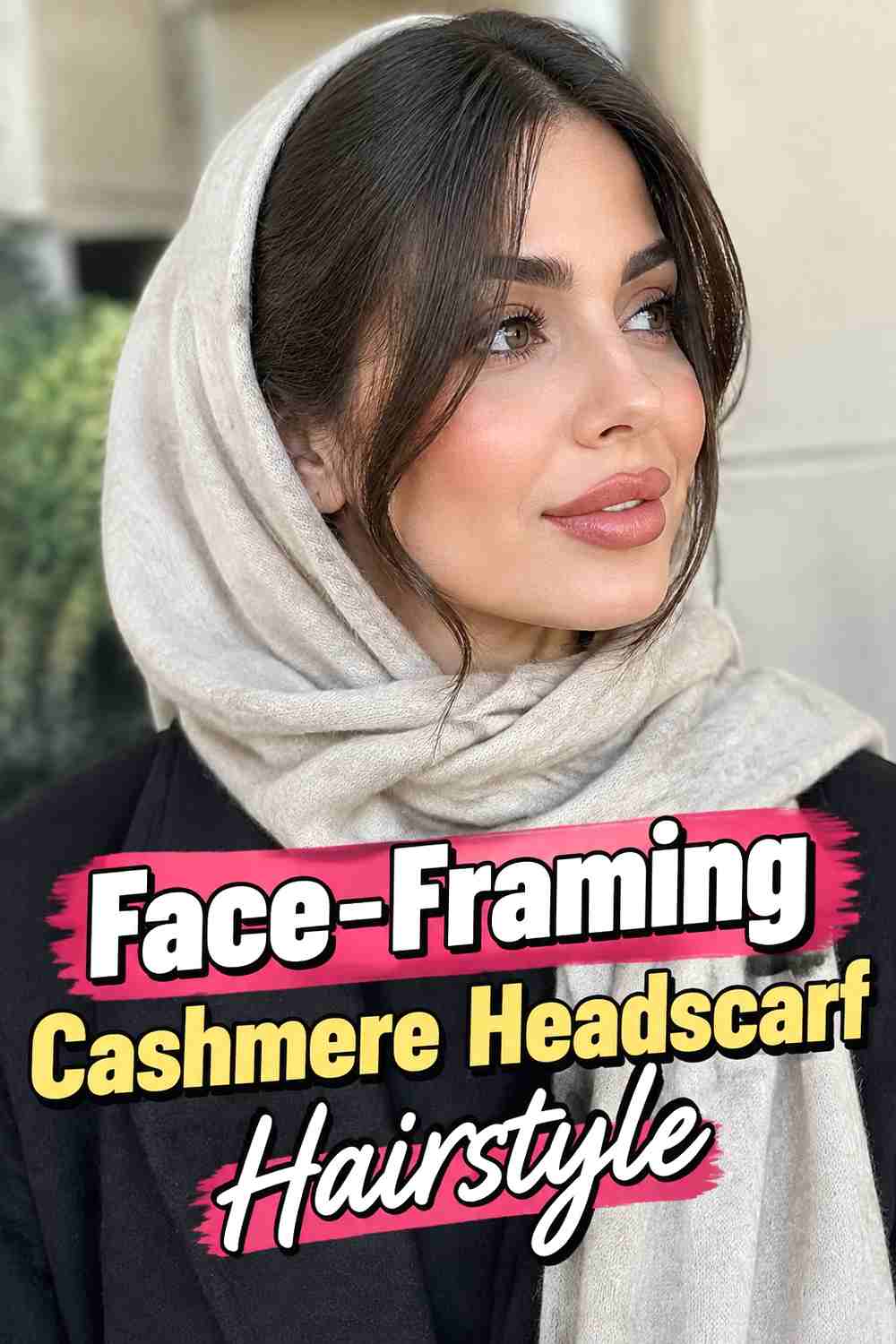 14. Face Framing Cashmere Headscarf Hairstyle