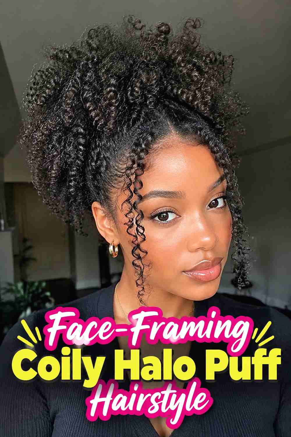 10. Face Framing Coily Halo Puff Hairstyle