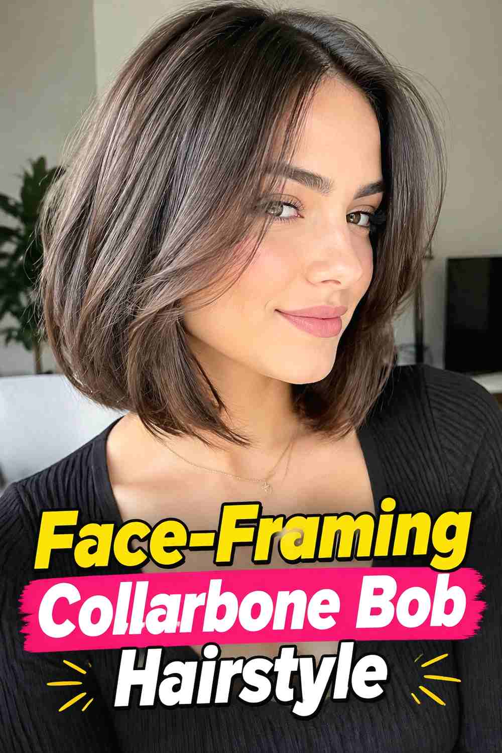7. Face Framing Collarbone Bob Hairstyle