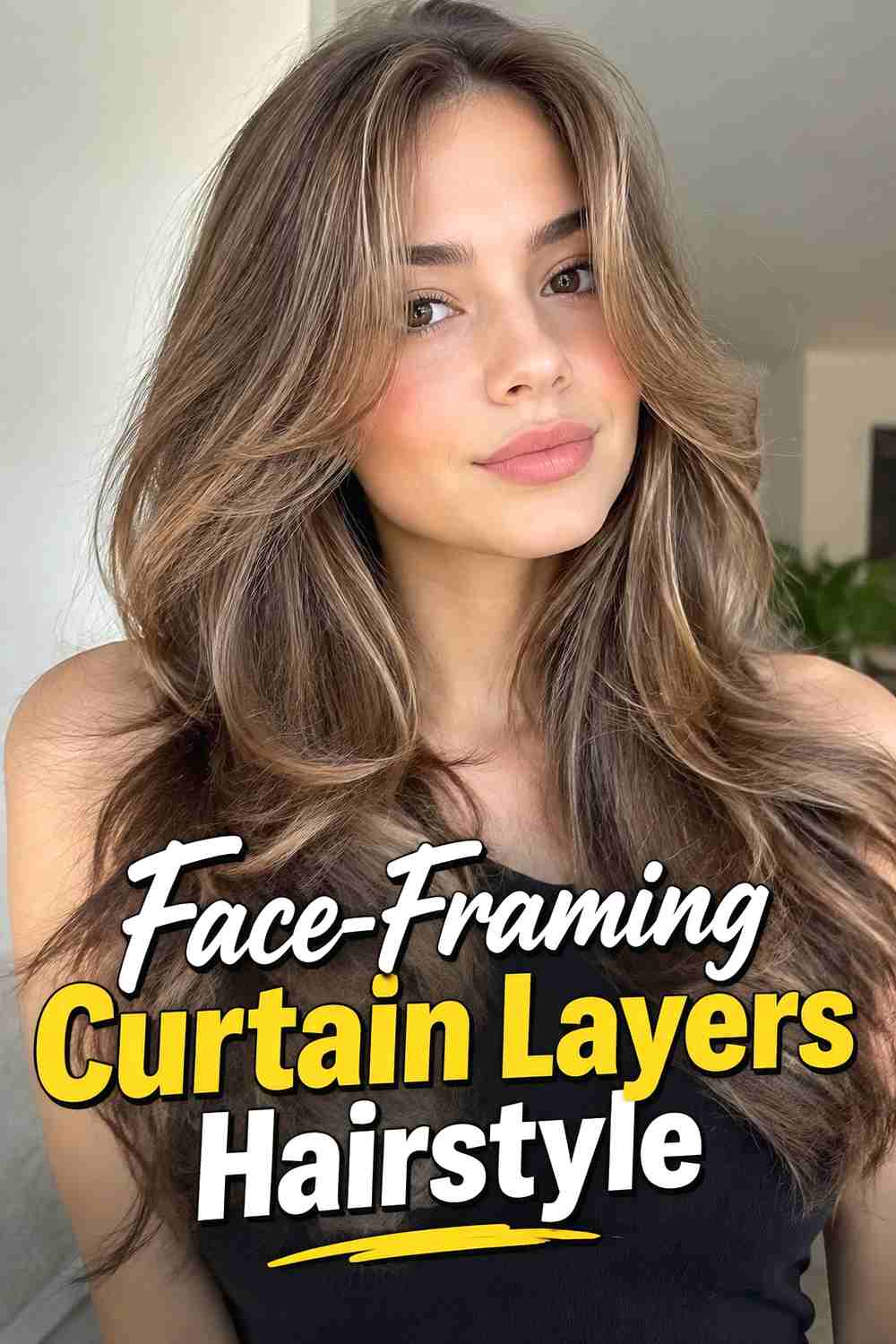 3. Face Framing Curtain Layers Hairstyle