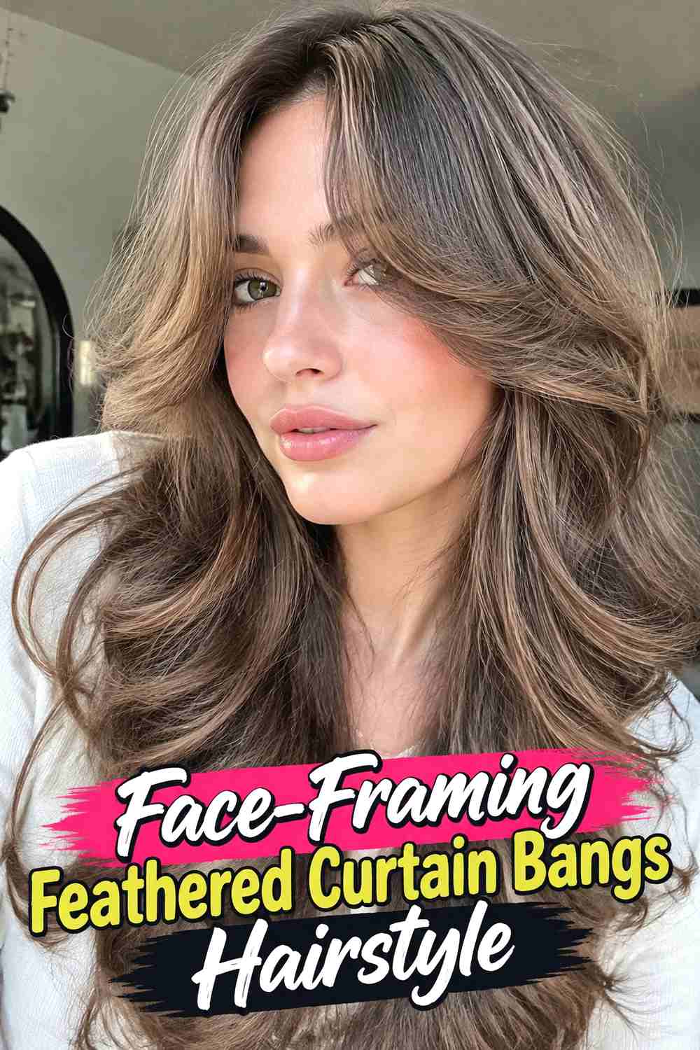 10. Face Framing Feathered Curtain Bangs Hairstyle