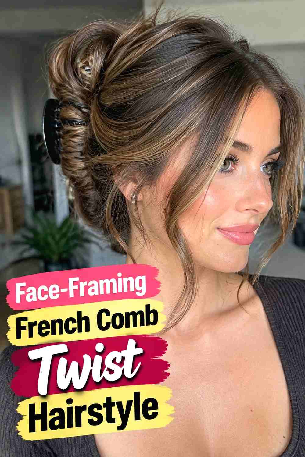 9. Face Framing French Comb Twist Hairstyle