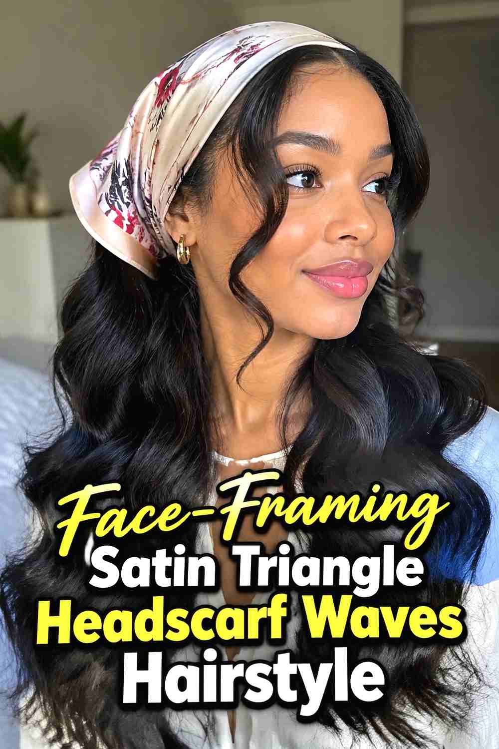 6. Face Framing Satin Triangle Headscarf Waves Hairstyle