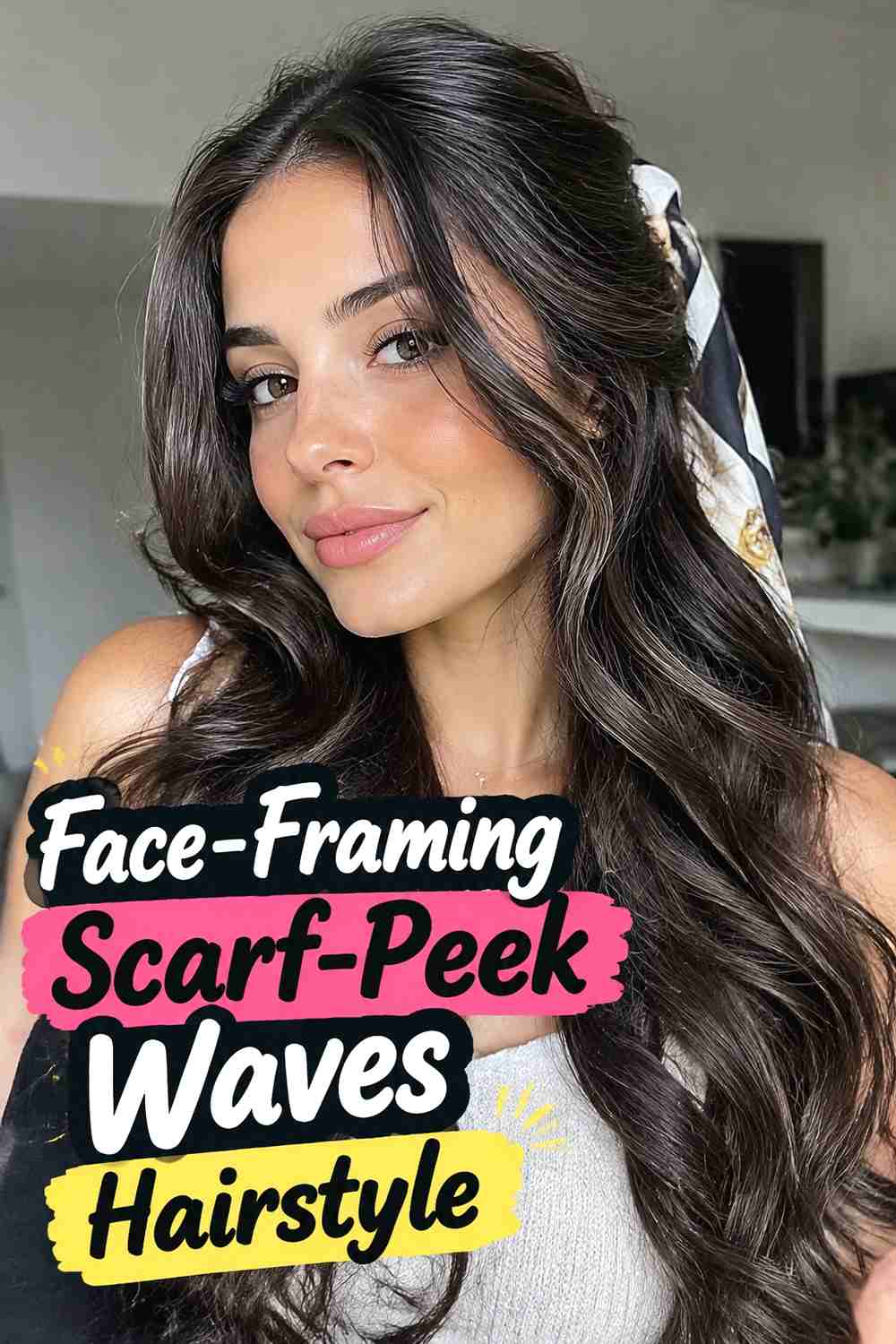 5. Face Framing Scarf Peek Waves Hairstyle