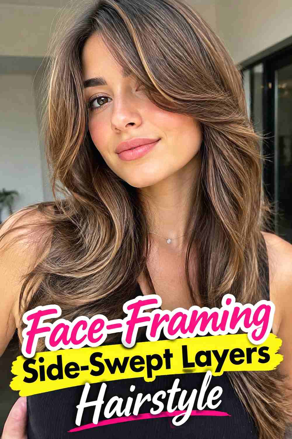5. Face Framing Side Swept Layers Hairstyle
