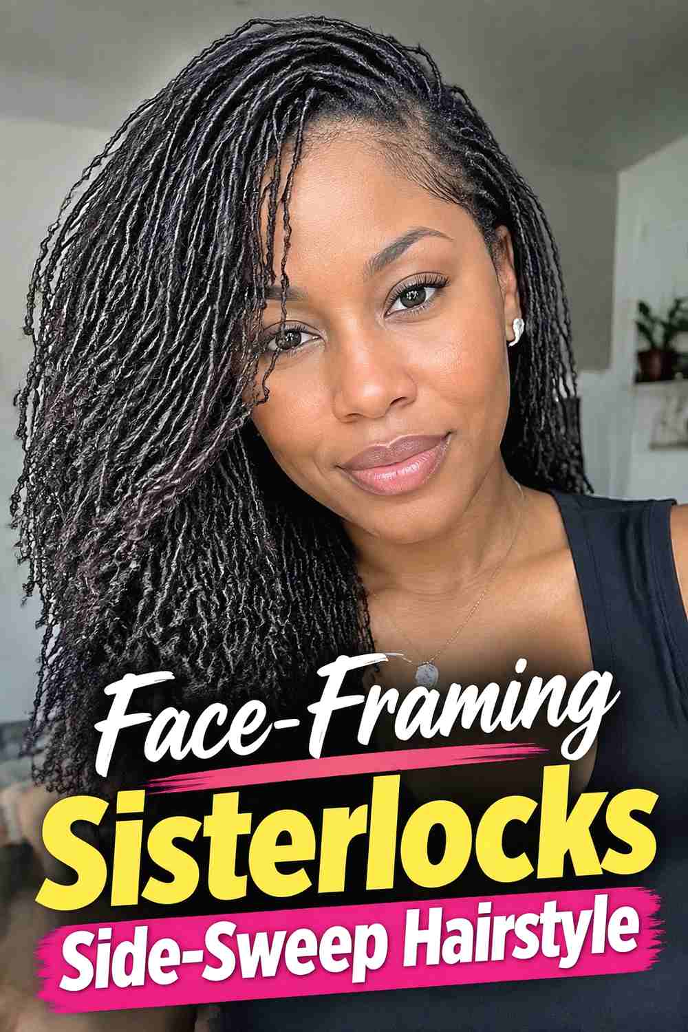 10. Face Framing Sisterlocks Side Sweep Hairstyle